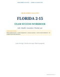 Florida 2-15 Exam Success Workbook